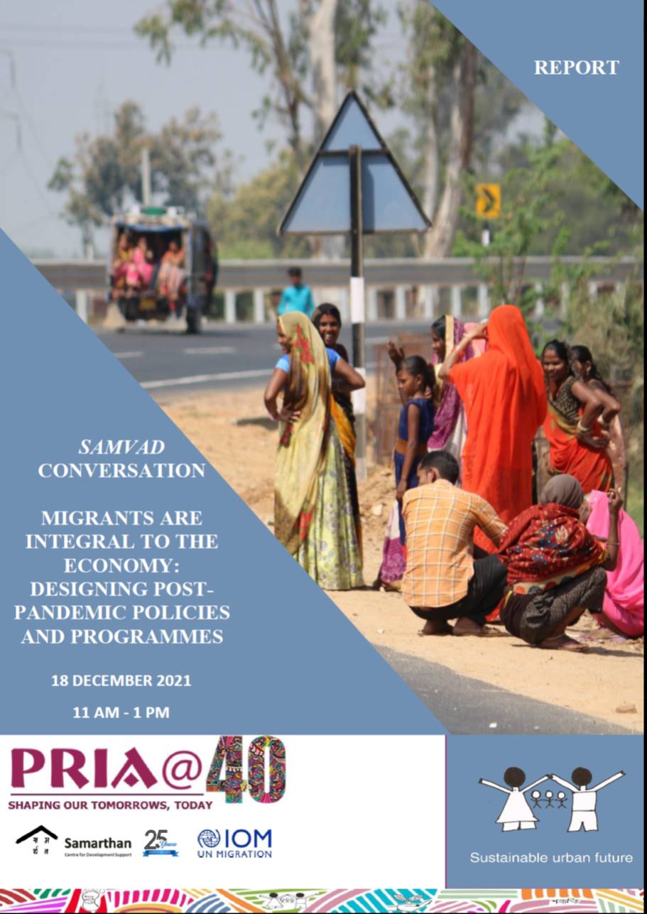 Migrants Are Integral to the Economy: Designing Post-Pandemic Policies and Programmes